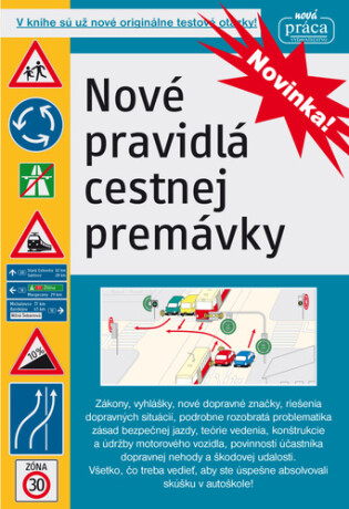 Nové pravidlá cestnej premávky - 