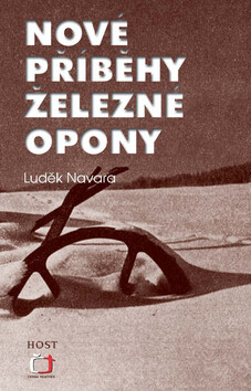 Nové příběhy železné opony - Luděk Navara