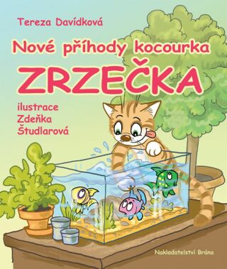 Nové příhody kocourka Zrzečka - Davídková Tereza