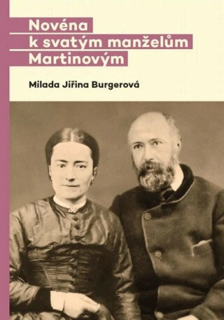 Novéna k svatým manželům Martinovým - Milada Jiřina Burgerová