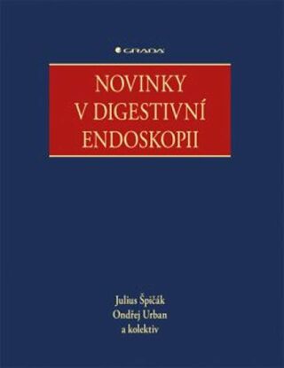 Novinky v digestivní endoskopii - Ondřej Urban,Julius Špičák