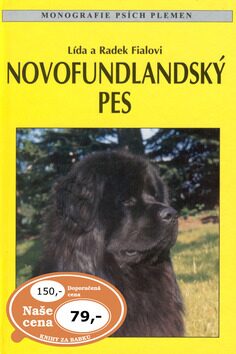 Novofundlandský pes - Ludmila Fialová,Radek Fiala