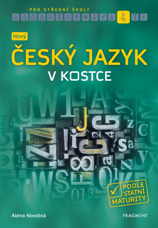 Nový český jazyk v kostce pro SŠ -  kolektiv