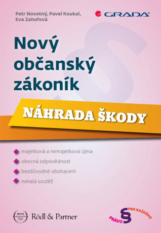Nový občanský zákoník - Petr Novotný,Pavel Koukal,Eva Zahořová