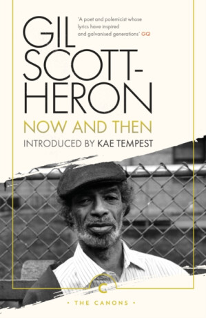Now And Then - Gil Scott-Heron