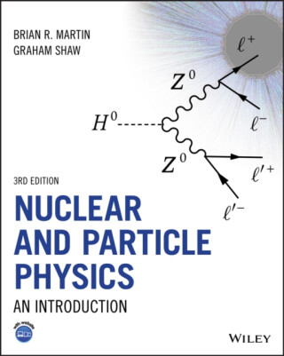 Nuclear and Particle Physics - Graham Bradshaw,Brian R.  Martin