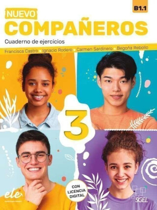 Nuevo Companeros 3 - Cuaderno de ejercicios (3. edice) - Ignacio Rodero,Carmen Sardinero,Castro Francisca