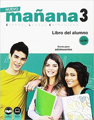 Nuevo Maňana 3/A2-B1: Libro del Alumno - García Sonia de Pedro