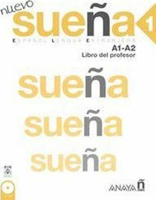 Nuevo Sueňa 1(A1-A2) Libro del Profesor - Martínez Maria Angeles Alvarez