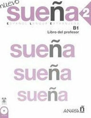 Nuevo Sueňa 2(B1) Libro del Profesor - Cabrerizo Ruiz Maria Aranzazu