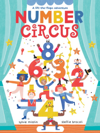 Number Circus - Sylvie Misslin