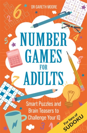 Number Games for Adults - Dr Gareth Moore