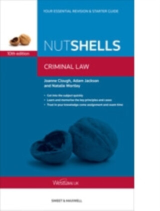 Nutshells Criminal Law - Adam Jackson,Natalie Wortley,Joanne Clough