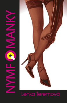 Nymfomanky - Lenka Teremová