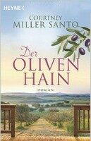 Der Olivenhain - Santo Courtn Miller