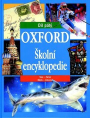 Oxford-školní encyklopedie V - kolektiv autorů