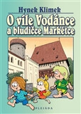 O víle Vodánce a bludičce Markétce - Hynek Klimek
