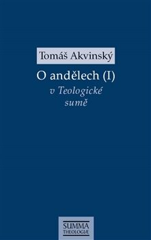 O andělech (I) - Tomáš Akvinský