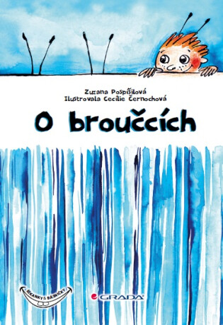 O broučcích - Zuzana Pospíšilová,Cecílie Černochová
