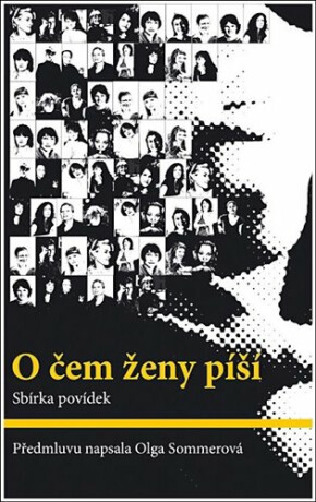 O čem ženy píší - Olga Sommerová