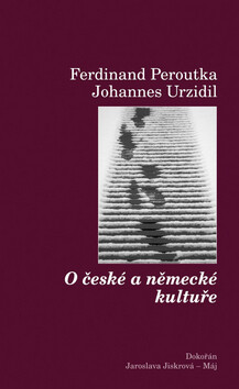 O české a německé kultuře - Ferdinand Peroutka