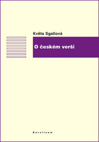 O českém verši - Květa Sgallová