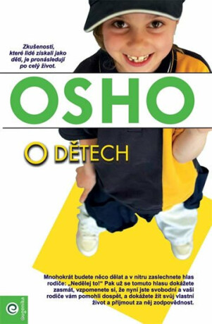 Osho o dětech - Osho Rajneesh