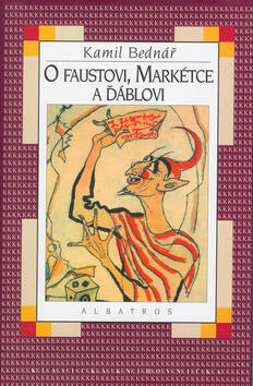O Faustovi, Markétce a ďáblovi - Kamil Bednář