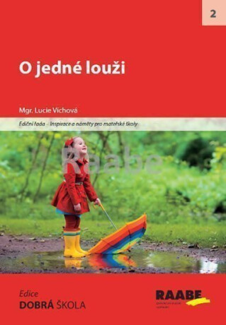 O jedné louži - Lucie Víchová