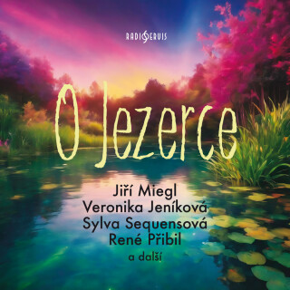 O Jezerce - Alena Riegerová