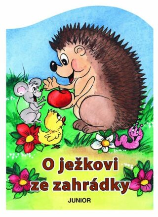 O ježkovi ze zahrádky - Zuzana Pospíšilová,Mária Štefánková
