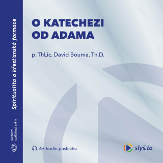 O katechezi od Adama - David Bouma