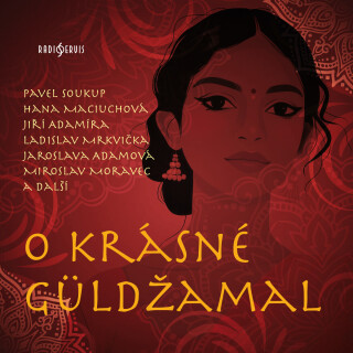 O krásné Güldžamal - Jaroslav Novák,Zuzana Nováková