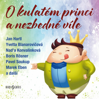 O kulatém princi a nezbedné víle - 