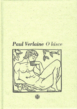 O lásce - Paul Verlaine