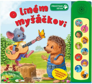 O líném myšáčkovi - Poslouchej legrační zvuky! - neuveden
