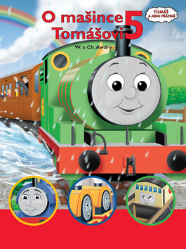 O mašince Tomášovi 5 - Wilbert Vere Awdry; Christopher Awdry