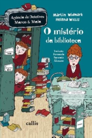 O Misterio da Biblioteca - Martin Widmark