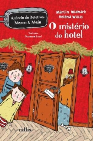 O Misterio do Hotel - Martin Widmark