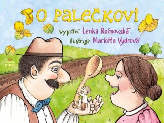 O Palečkovi - Lenka Rožnovská,Markéta Vydrová