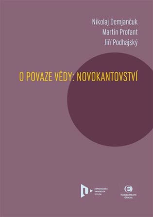 O povaze vědy - Nikolaj Demjančuk,Jiří Podhajský,Martin Profant