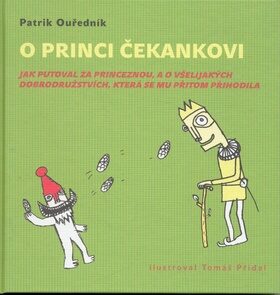 O princi Čekankovi - Patrik Ouředník,Tomáš Přidal