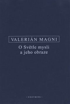 O Světle mysli a jeho obraze - Valerianus Magnus