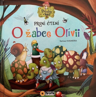 O žabce Olívii - Ana Serna Vara,Kasandra