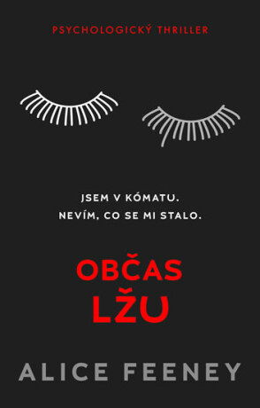 Občas lžu - Alice Feeneyová