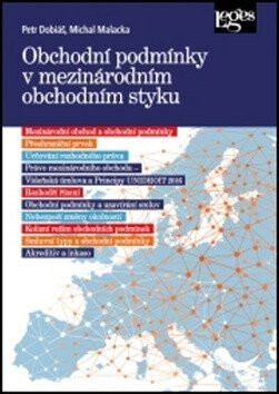 Obchodní podmínky v mezinárodním obchodním styku - Petr Dobiáš,Michal Malacka