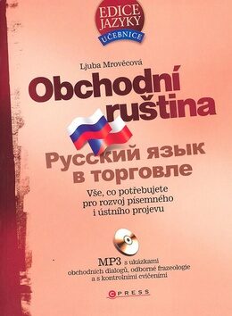 Obchodní ruština + 1 CD MP3 - Ljuba Mrověcová