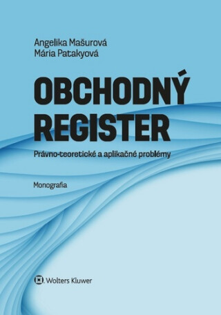 Obchodný register - Angelika Mašurová; Mária Patakyová