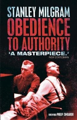 Obedience to Authority - Stanley Milgram