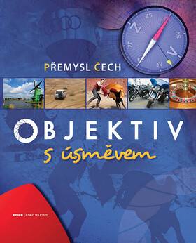 Objektiv s úsměvem - Přemysl Čech
